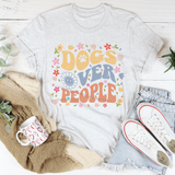 Dogs Over People T-Shirt